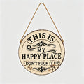 Vintage Country Style Humorous Welcome Sign | "This Is My Happy Place" Runde Hausnummernschilder aus Metall
